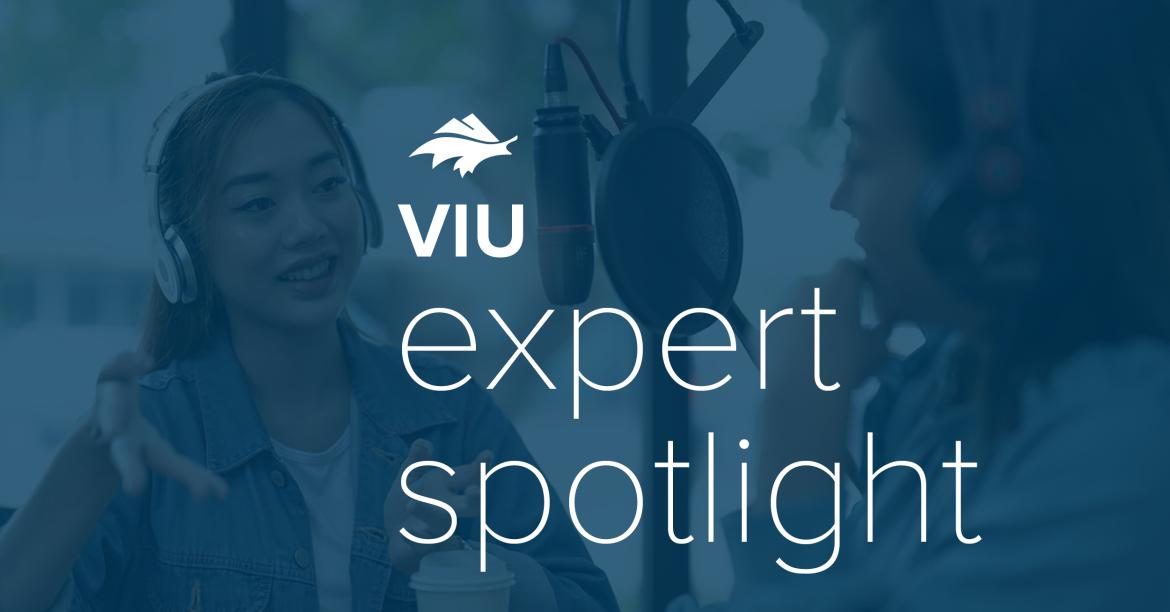 VIU expert spotlight