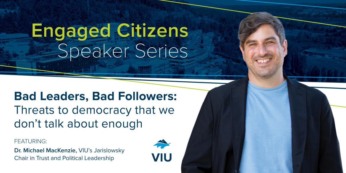 Michael Mackenzie: Bad leaders, bad followers event postcard